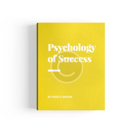 Why & How: Psychology of Success by Marta Brook